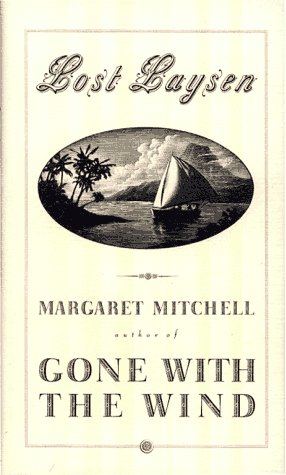 Lost Laysen by Margaret Mitchell - Repeats4U