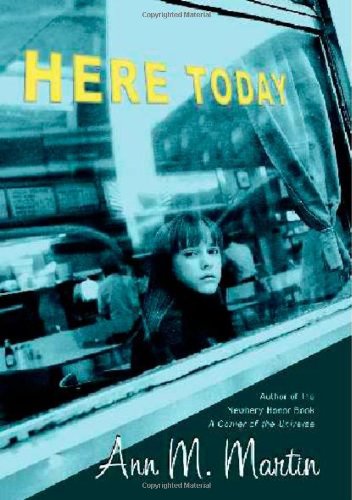 Here Today by Ann M. Martin - Repeats4U