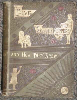Five Little Peppers and How They Grew by Margaret Sidney - Repeats4U