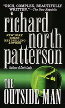 The Outside Man by Richard North Patterson - Repeats4U