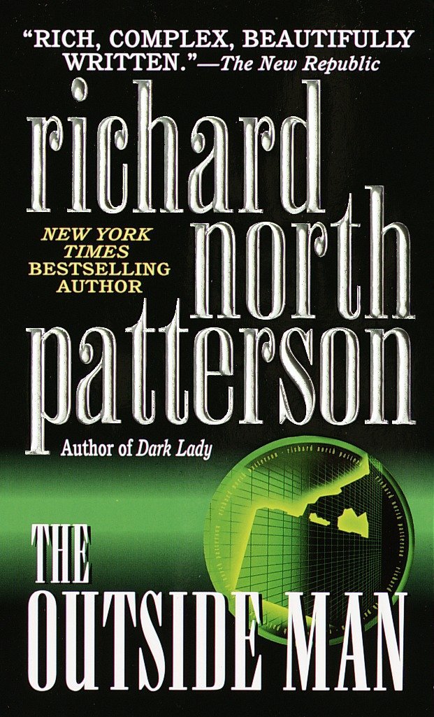 The Outside Man by Richard North Patterson - Repeats4U