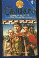 The Centurions by Damion Hunter - Repeats4U
