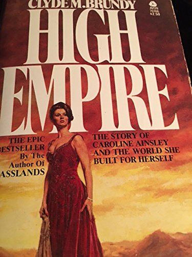 High Empire by Clyde M. Brundy - Repeats4U