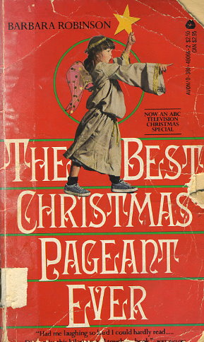The Best Christmas Pageant Ever! by Barbara Robinson - Repeats4U