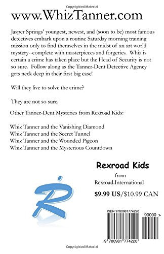 Whiz Tanner and the Phony Masterpiece by Fred Rexroad - Repeats4U