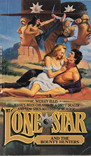 Lone Star and the Bounty Hunters (