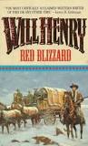 Red Blizzard by Will Henry