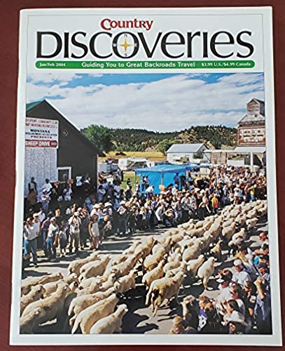 Country Discoveries Magazine - January February 2004