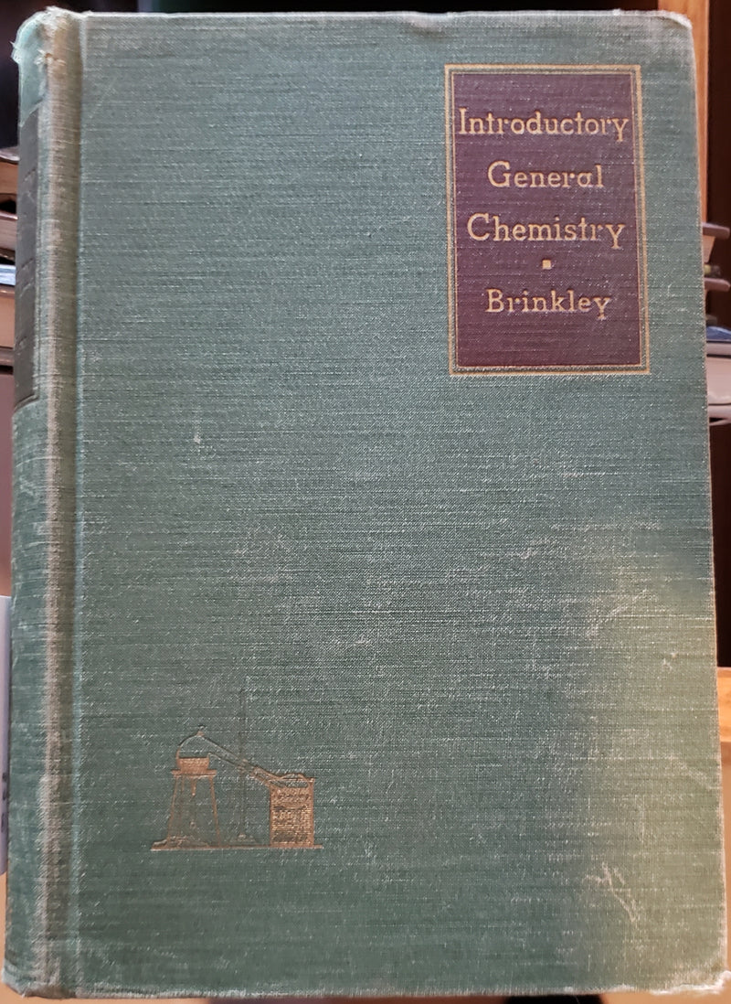 Introductory General Chemistry by Stuart Robert Brinkley - Repeats4U
