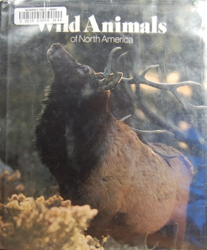 Wild animals of North America by National Geographic Society - Repeats4U