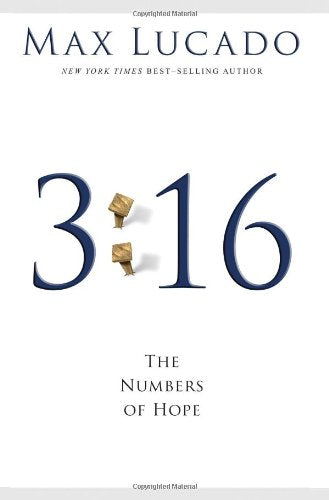 3:16: The Numbers of Hope by Max Lucado - Repeats4U