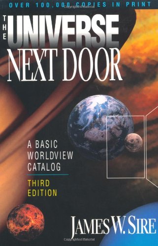 The Universe Next Door: A Basic Worldview Catalog - Repeats4U