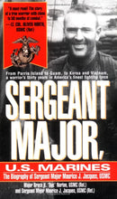 Sergeant Major, U.S. Marines: The Biogrgaphy of Sergeant Major Maurice J. Jacques, USMC - Repeats4U
