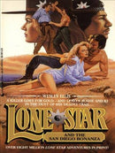 Lone Star and the San Diego Bonanza (